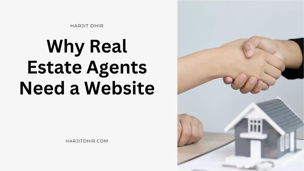 Maximizing Your Online Presence_ Why Real Estate Agents Need a Website