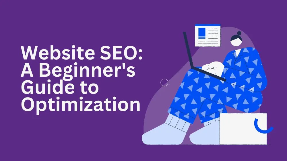 Website SEO A Beginner's Guide to Optimization